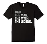 Men's Dad - The Man The Myth The Legend T Shirt Dad Father XL Black