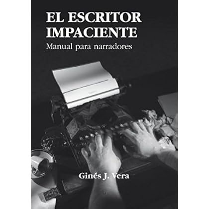 EL ESCRITOR IMPACIENTE