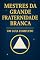Livro Mestres da Grande Fraternidade Branca Um Guia Completo