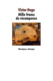 Mille francs de récompense