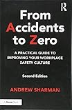 From Accidents to Zero: A Practical Guide to