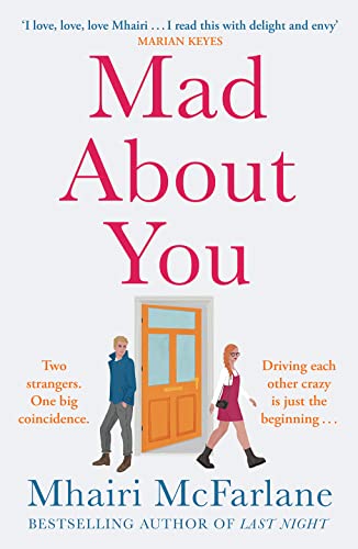 HarperCollins Mad about You: The biggest romcom of 2022: heart-warming, laugh-out loud funny and wonderfully romantic