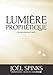 Lumière Prophétique: Surnaturellement visité (French Edition) by 