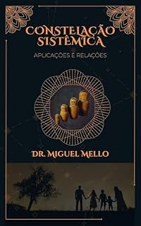 Livro Constelação Sistêmica: aplicações e relações