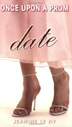 Once Upon a Prom #3: Date
