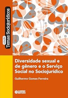 Livro Diversidade sexual e de gênero e o serviço social no sociojurídico