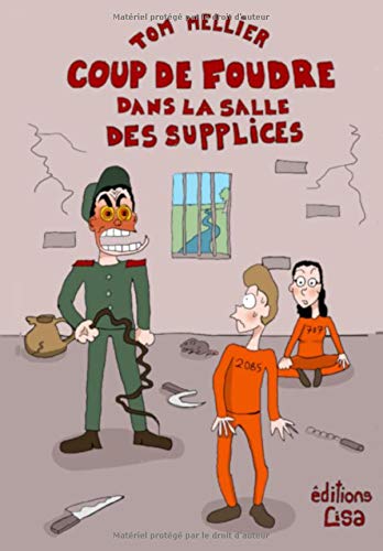 Coup De Foudre Dans La Salle Des Supplices L Amour Comme Redemption French Edition Mellier Tom Amazon Com Books