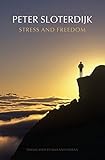 Stress and Freedom
