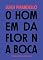 Livro O homem da flor na boca