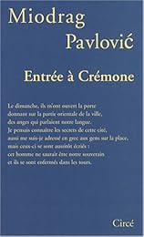 Entrée à Crémone