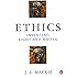 Ethics: Inventing Right and Wrong