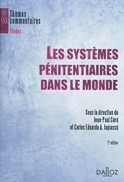 Les  systèmes pénitentiaires dans le monde