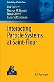 Interacting Particle Systems at Saint-Flour (Probability at Saint-Flour) by
