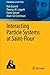 Interacting Particle Systems at Saint-Flour (Probability at Saint-Flour) by