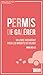 Permis de galérer : Un livre rassurant pour les maudits du volant by Nina Belile