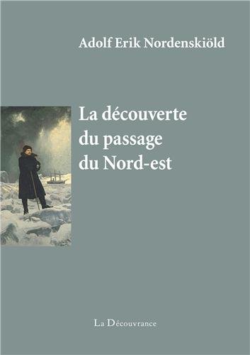 La  découverte du passage du Nord-Est