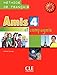 Amis et Compagnie: Livre de l'Eleve 4 (French Edition) by 