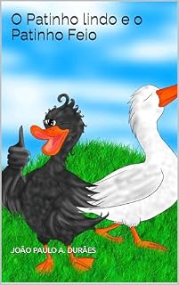 Livro O Patinho lindo e o Patinho Feio
