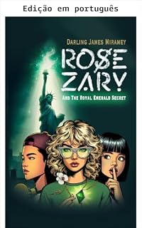 Livro Rose Zary e o segredo da Esmeralda Real