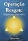 Livro Operação Resgate: O Despertar Do Cristo Interno