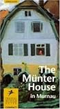 Image de The Muenter House in Murnau: Prestel Museum Guides