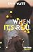 When it's real (New Way) (French Edition) by 