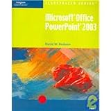 Microsoft Powerpoint 2003 - Illustrated Brief, Beskeen, David, 061918809X