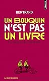Image de Un bouquin n'est pas un livre : Les nuances des synomymes