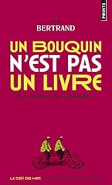 Un  bouquin n'est pas un livre