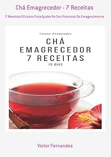 Livro Chá Emagrecedor   7 Receitas
