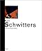 Kurt Schwitters by