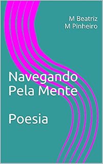 Livro Navegando Pela Mente Poesia