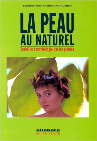 La  peau au naturel