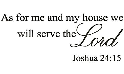 Photo 1 of Black 13'' X 32'' Decalgeek As for me and My House, we Will Serve The Lord Vinyl Wall Art Inspirational Quotes and Saying Home Decor Decal Sticker steamss