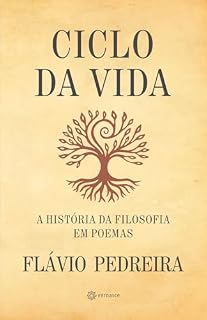 Livro Ciclo da Vida: A História da Filosofia em Poemas