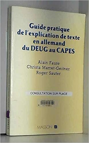 Amazon Fr Guide Pratique De L Explication De Texte En Allemand Du Deug Au Capes Faure Alain Marret Geitner Christa Sauter Roger Livres Amazon Fr Guide Pratique De L Explication De Texte En Allemand Du Deug Au Capes Faure Alain Marret Geitner Christa Sauter Roger Livres