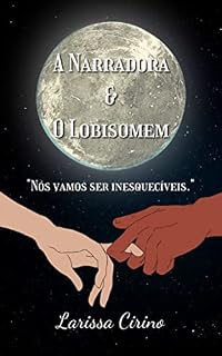 Livro A Narradora e o Lobisomem