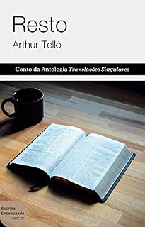 Livro Resto: Conto da Antologia Translações Singulares