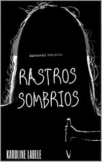 Livro Rastros Sombrios