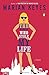 The Woman Who Stole My Life: A Novel