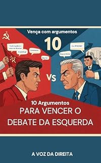 Livro 10 Argumentos: para Vencer o Debate da Esquerda