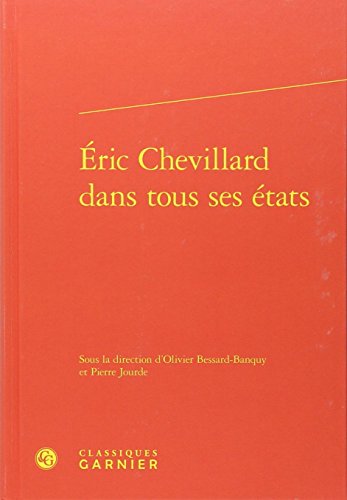 Éric Chevillard dans tous ses états