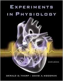 Experiments In Physiology 9th Edition 9780805349078