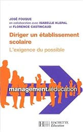 Diriger un établissement scolaire