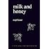 Milk and Honey