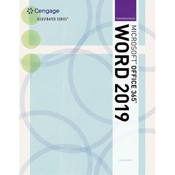 Illustrated Microsoft Office 365 & Word 2019 Comprehensive