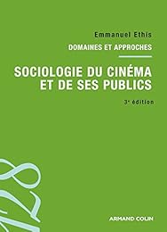 Sociologie du cinéma et de ses publics