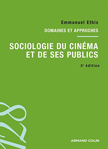 Sociologie du cinéma et de ses publics