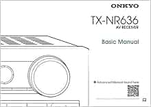Onkyo TX-NR636 Tuner Owners Manual [Plastic Comb] [Jan 01, 1900] Misc