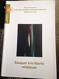 Éduquer à la liberté religieuse